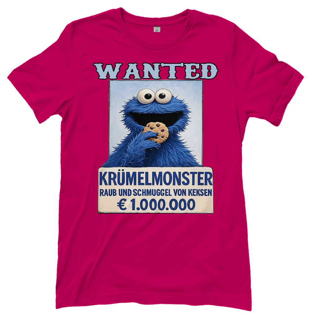 Wanted Krümelmonster Raub und Schmuggel von Keksen - Damen T-Shirt