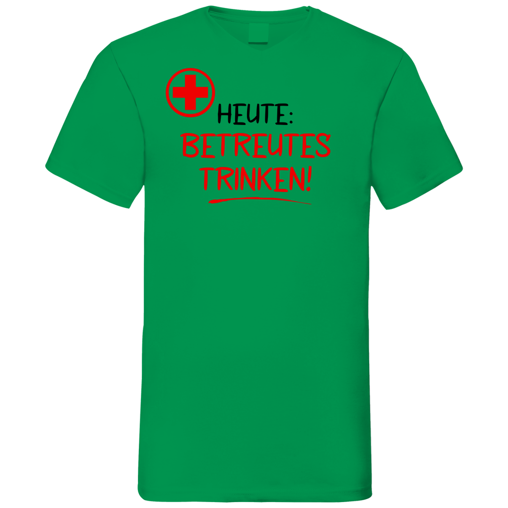 Heute betreutes Trinken! - Herren V-Neck Shirt