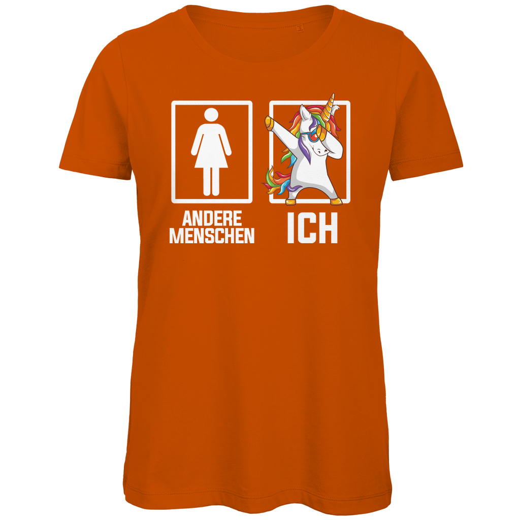 Andere Menschen Ich Einhorn - Damen Premium Bio T-Shirt