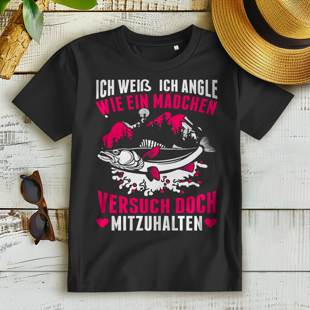 Ich angle wie ein Mädchen Shirt Damen – Lustiges Angelin T-Shirt für Frauen