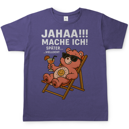 Herren T-Shirt Jahaa Mache Ich Später Vielleicht Chill Bär Glücksbärchi Millennial Lilac