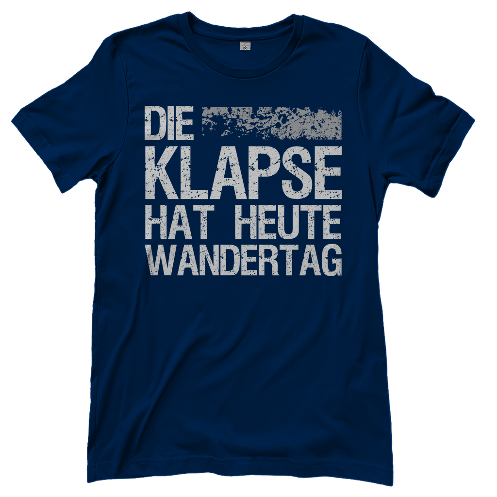 Die Klapse hat heute Wandertag - Damenshirt Navy