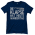 Die Klapse hat heute Wandertag - Damenshirt Navy