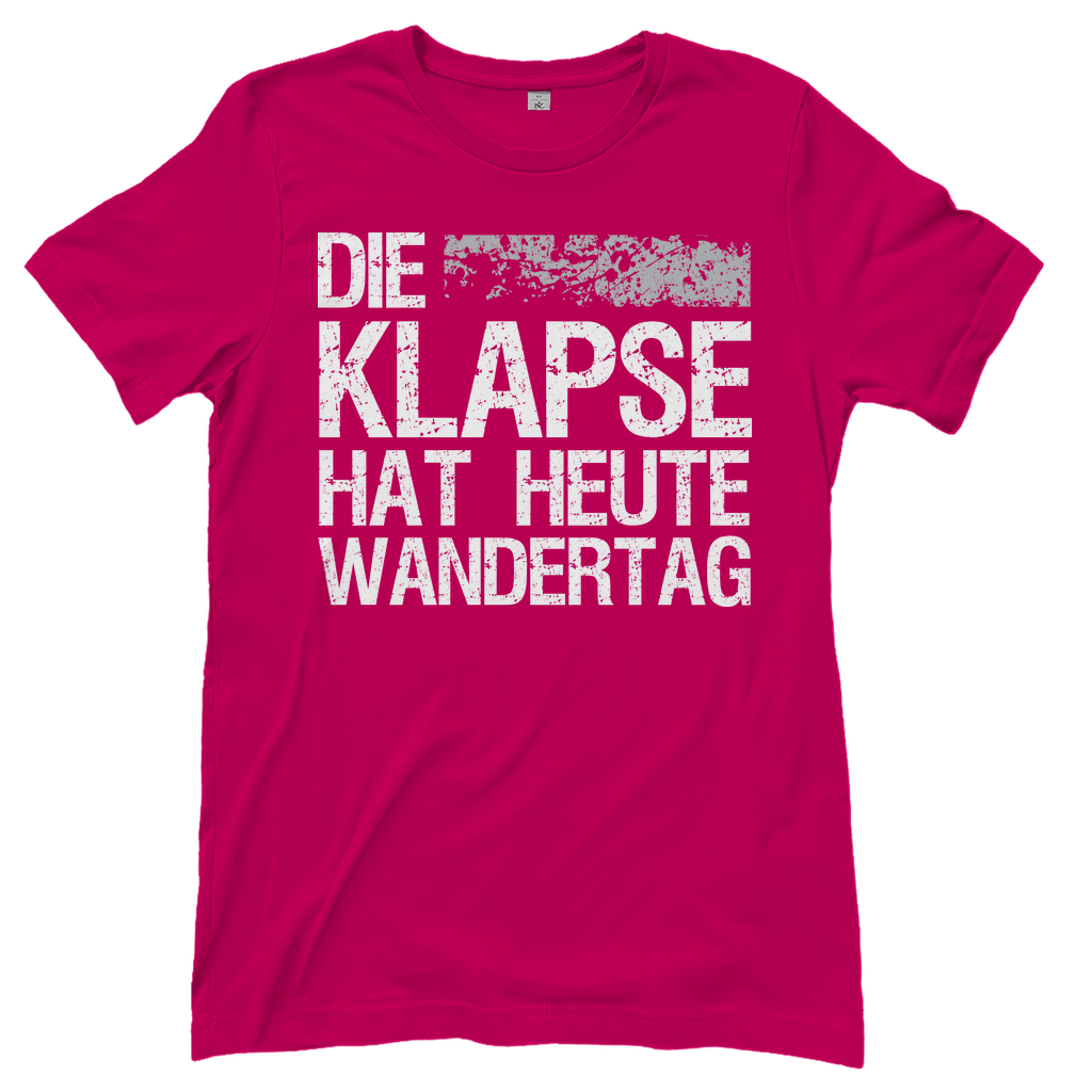Die Klapse hat heute Wandertag - Damenshirt Sorbet