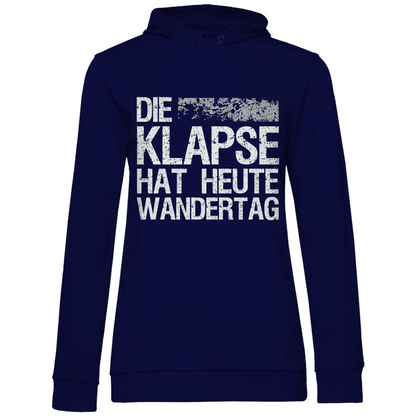 Die Klapse hat heute Wandertag - Damen Hoodie Navy Blue
