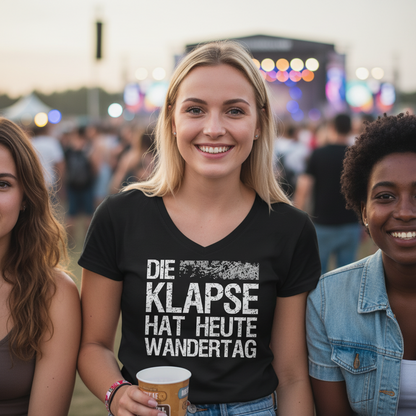 Die Klapse hat heute Wandertag - V-Neck Damenshirt