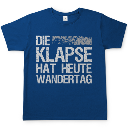 Die Klapse hat heute Wandertag - Herren Shirt Royal Blue