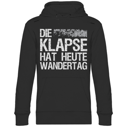 Die Klapse hat heute Wandertag - Unisex Hoodie Black