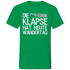 Die Klapse hat heute Wandertag - Herren V-Neck Shirt Kelly Green