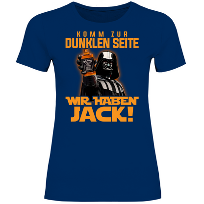 Komm zur dunklen Seite wir haben Jack Darth Vader - Damenshirt Navy