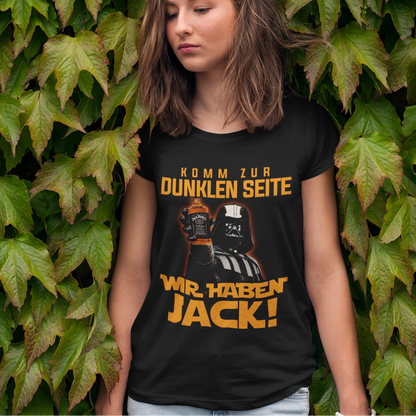 Komm zur dunklen Seite wir haben Jack Darth Vader - Damenshirt