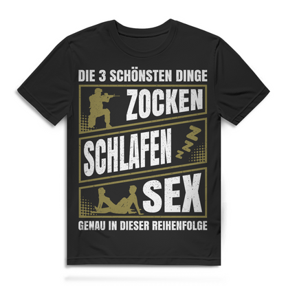 Gamer Funshirt Männer – Die 3 schönsten Dinge: Zocken Schlafen Sex