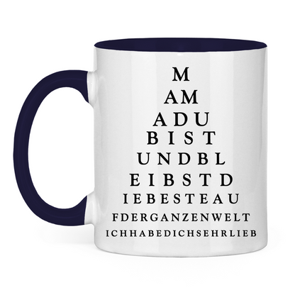 Mama du bist und bleibst die beste - Tasse zweifarbig