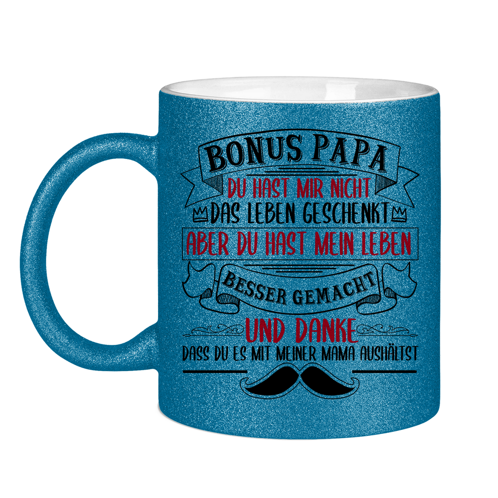 Bonus Papa danke dass du es mit meiner Mama aushältst - Glitzertasse Blue Glitter One size
