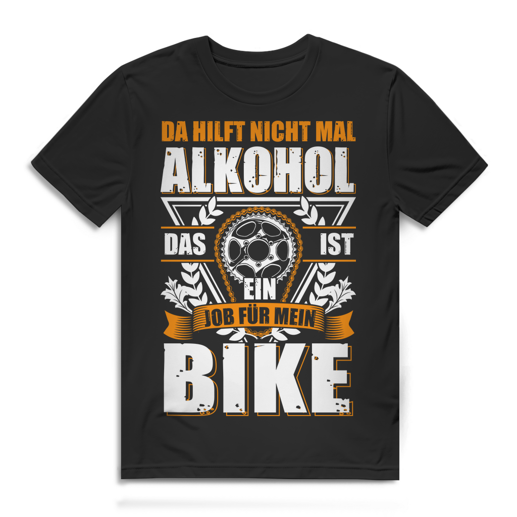 Herren T-Shirt Fahrrad – Da hilft nix außer Biken – Lustiger Spruch für Biker Black