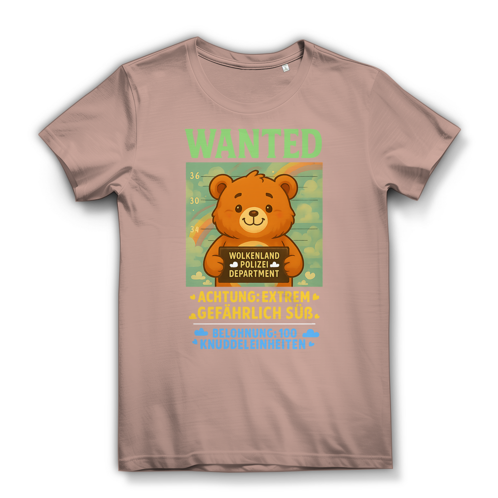 Damen Premium Bio T-Shirt Wanted Glücksbärchi Wolkenland Extrem Gefährlich Süß Millennial Pink