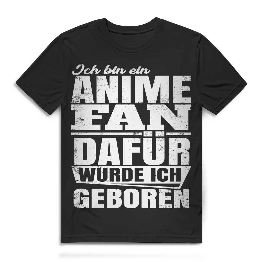 Anime Statement Shirt Herren – Fan T-Shirt mit Aufdruck Ich wurde dafür geboren Black