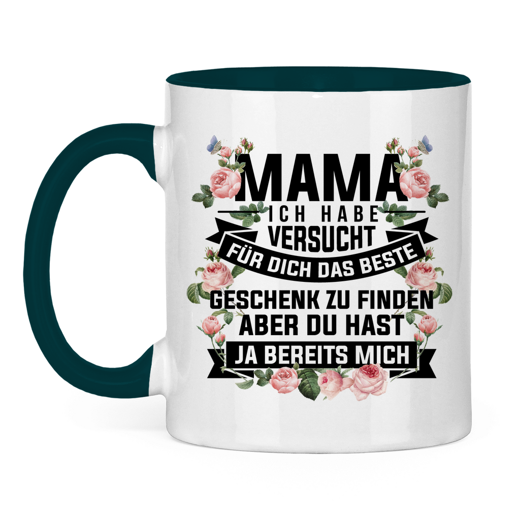 Mama habe versucht das beste Geschenk zu finden - Tasse zweifarbig