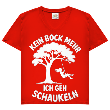 Damen V-Neck T-Shirt Kein Bock Mehr Ich Geh Schaukeln Red