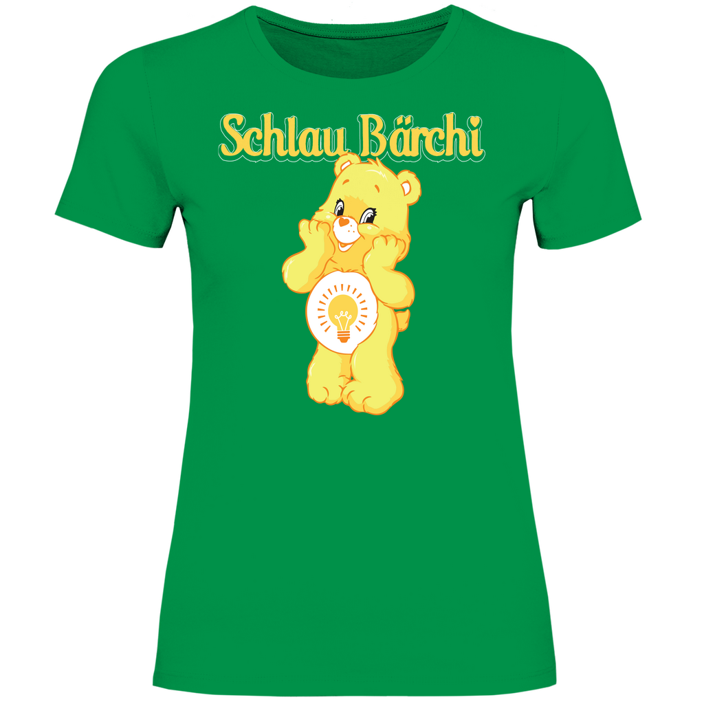 Schlau Bärchi - Glücksbärchi - Damenshirt