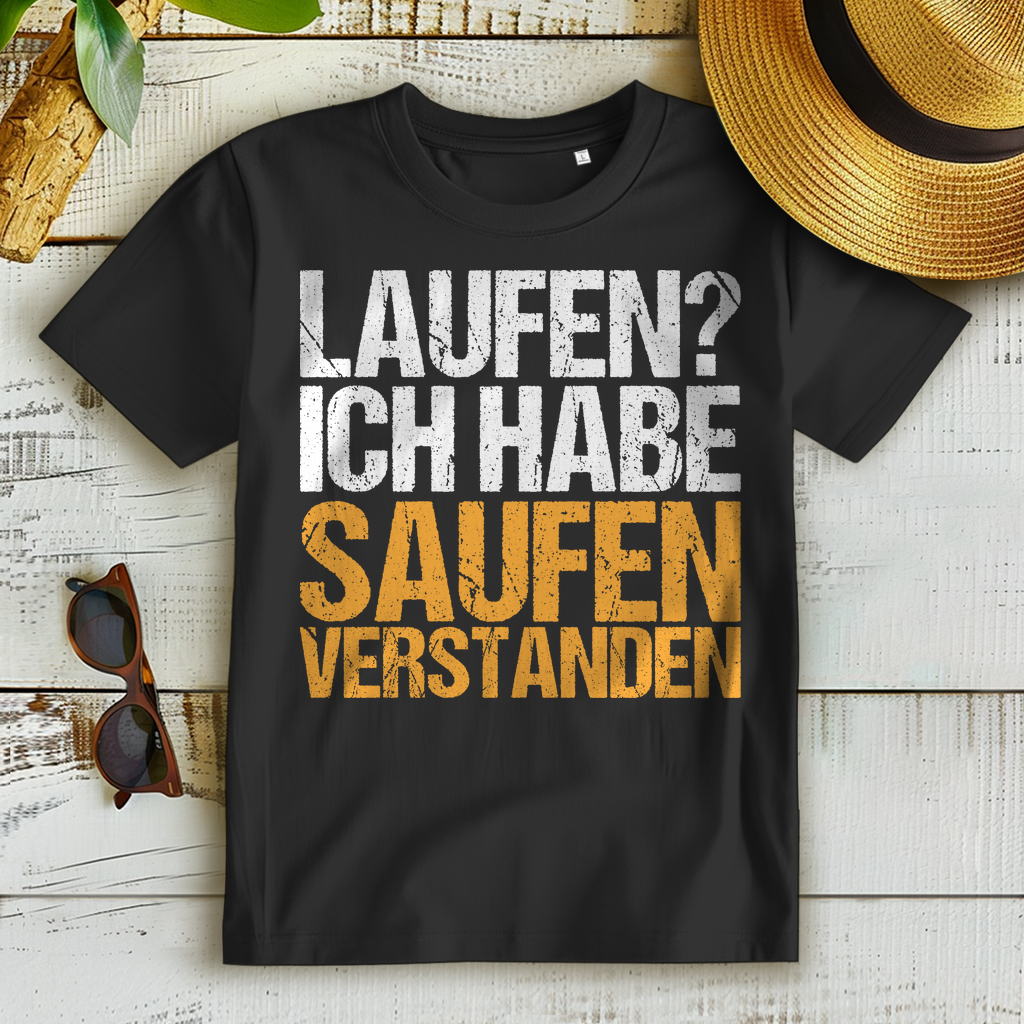 Laufen? Ich habe saufen verstanden - Damen Premium Bio T-Shirt