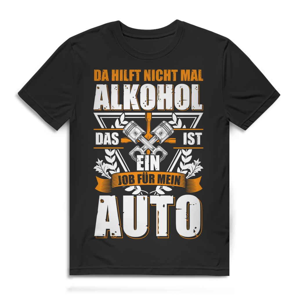 Herren T-Shirt Schrauber – Das ist ein Job für mein Auto – Lustiger Car Spruch Black