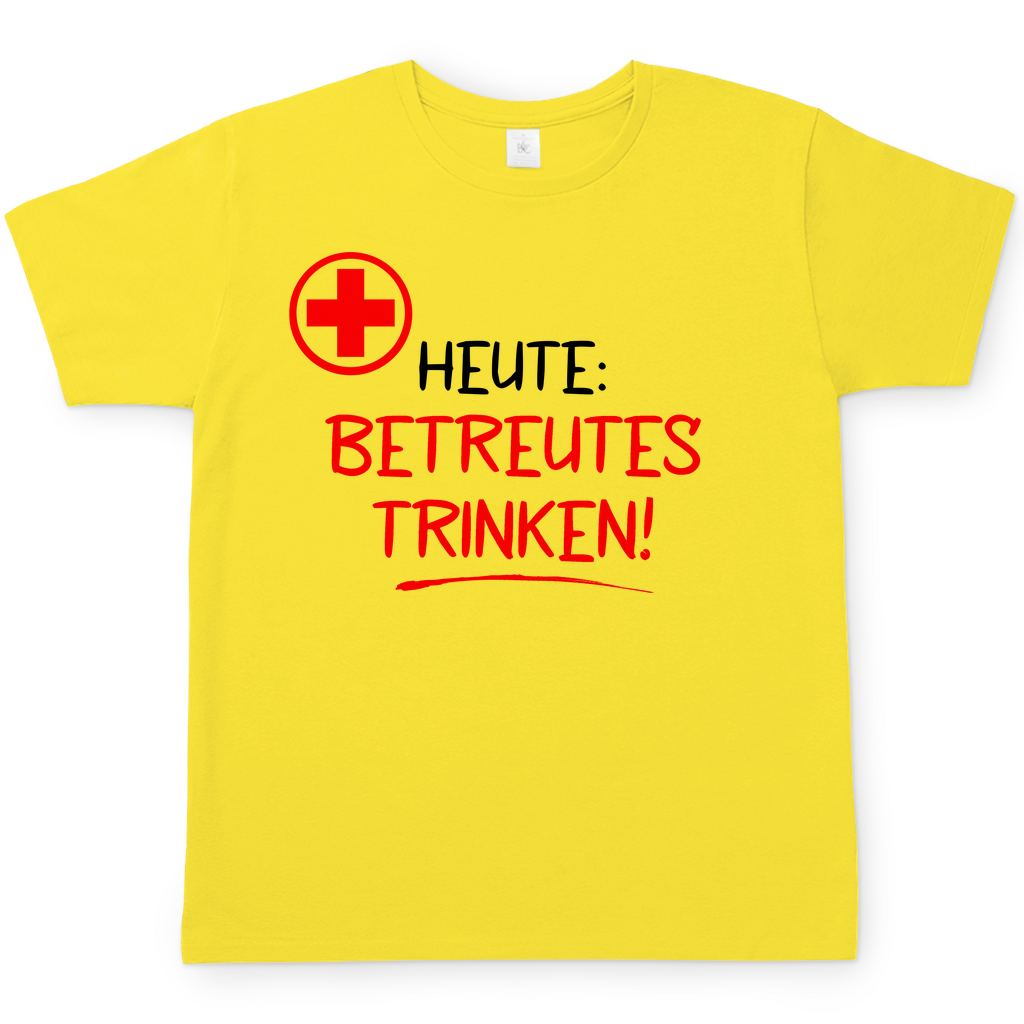 Heute betreutes Trinken! - Herren Shirt Solar Yellow