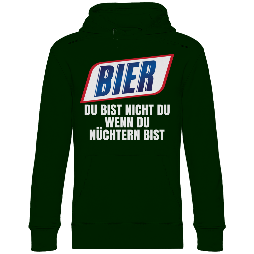 Bier du bist nicht du wenn du nüchtern bist - Unisex Hoodie