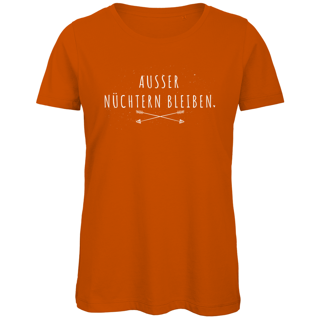 Ausser nüchtern bleiben - Damen Premium Bio T-Shirt Urban Orange
