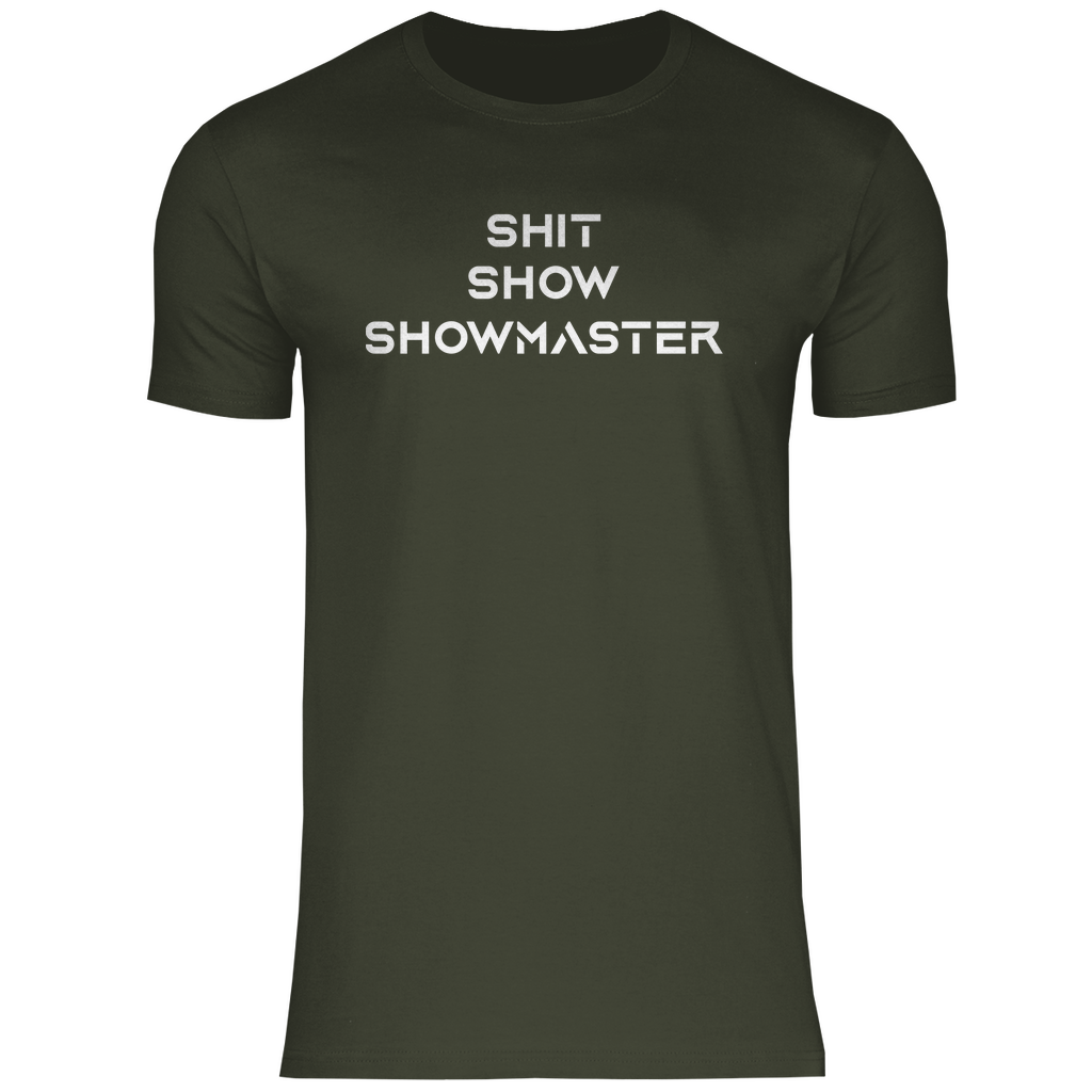 Shit Show Showmaster - Herren Shirt Urban Khaki