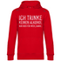 Ich trinke keinen Alkohol nur Bier für mich danke - Unisex Hoodie Red