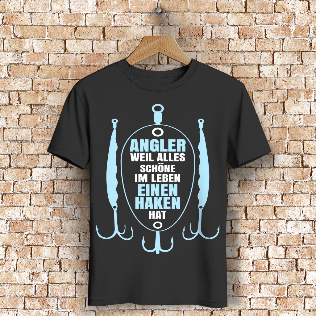 Lustiges Angler T-Shirt – Alles hat einen Haken – Geschenk für Fischer