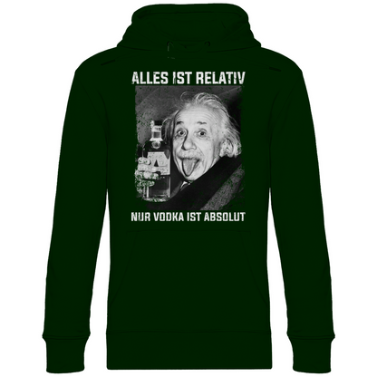 Alles ist relativ nur Vodka ist absolut - Unisex Hoodie Forest Green