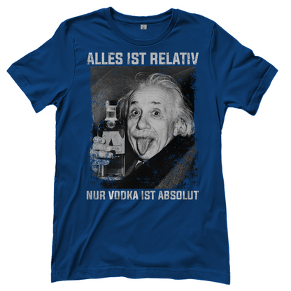 Alles ist Relativ nur Vodka ist Absolut - Damenshirt Royal Blue