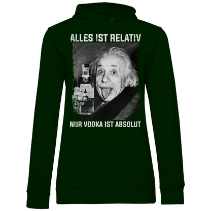 Alles ist relativ nur Vodka ist absolut - Damen Hoodie Forest Green