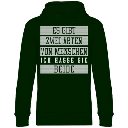 Es gibt zwei Arten von Menschen - Unisex Hoodie Forest Green