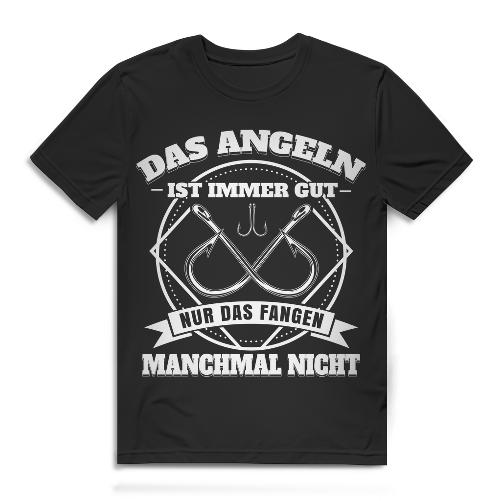 Fischen ist immer gut – Witziges Herren Shirt für entspannte Hobby-Angler Black