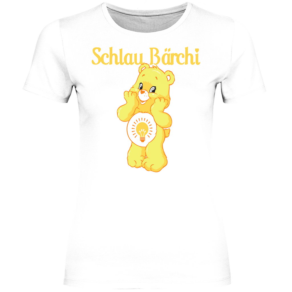 Schlau Bärchi - Glücksbärchi - Damenshirt