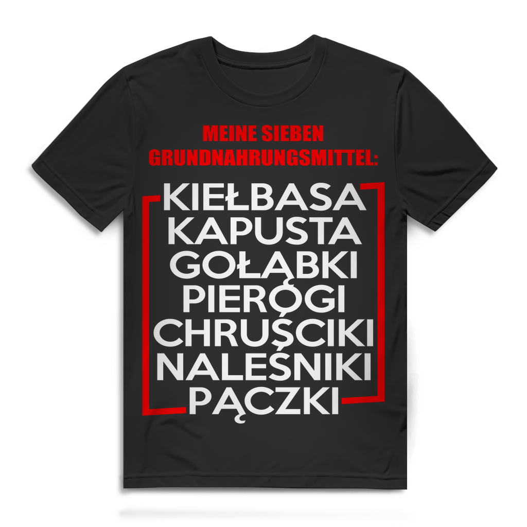 Herren T-Shirt Meine sieben Grundnahrungsmittel Pierogi Kielbasa Black