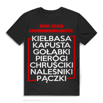 Polnische Küche Shirt Männer – Meine sieben Grundnahrungsmittel mit Stolz tragen