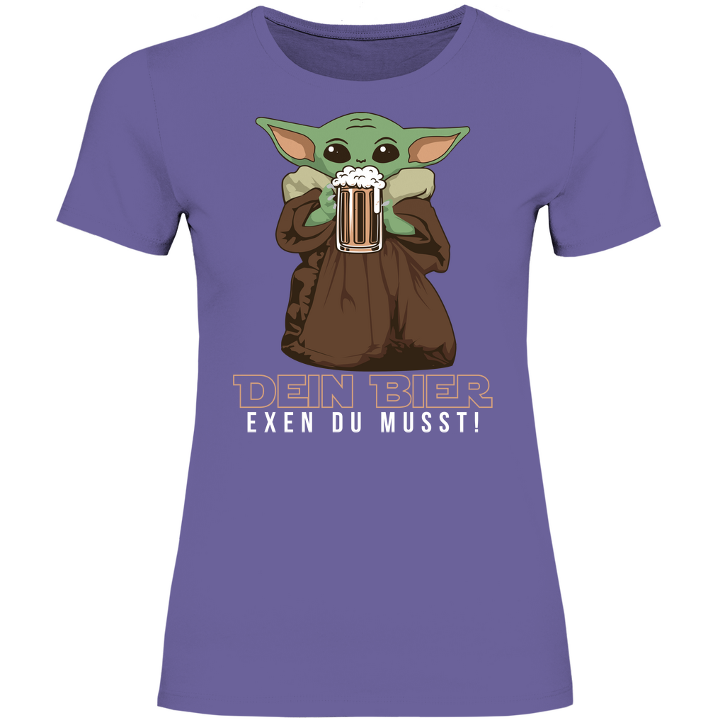 Dein Bier exen du musst Baby Yoda - Damenshirt