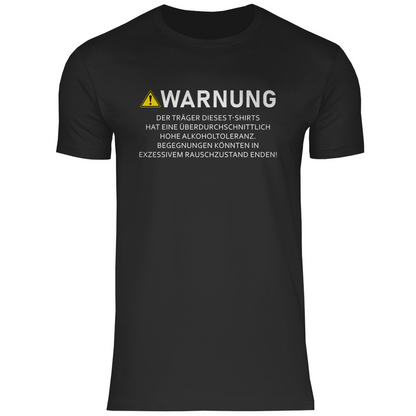 Warnung - Überdurchschnittliche Alkoholtoleranz - Herren Shirt Black