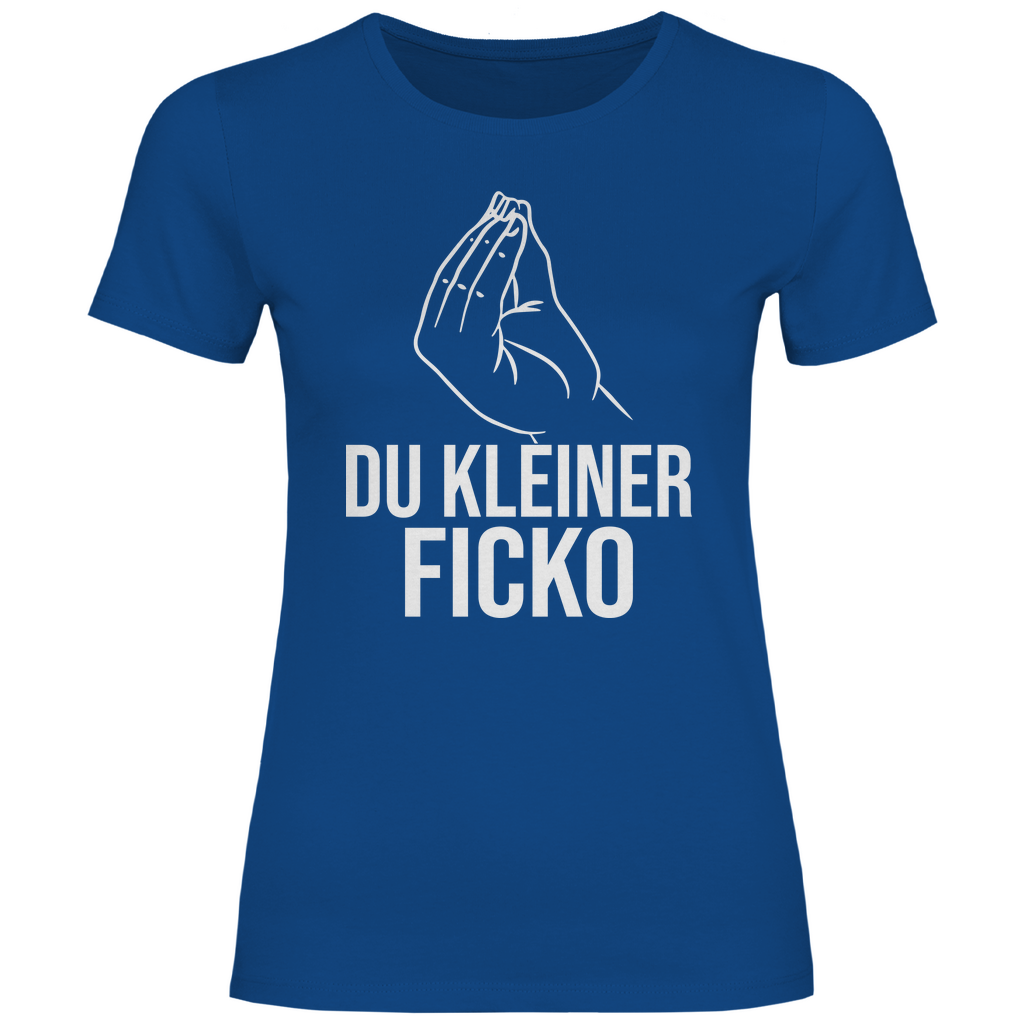 Du kleiner Ficko - Damenshirt