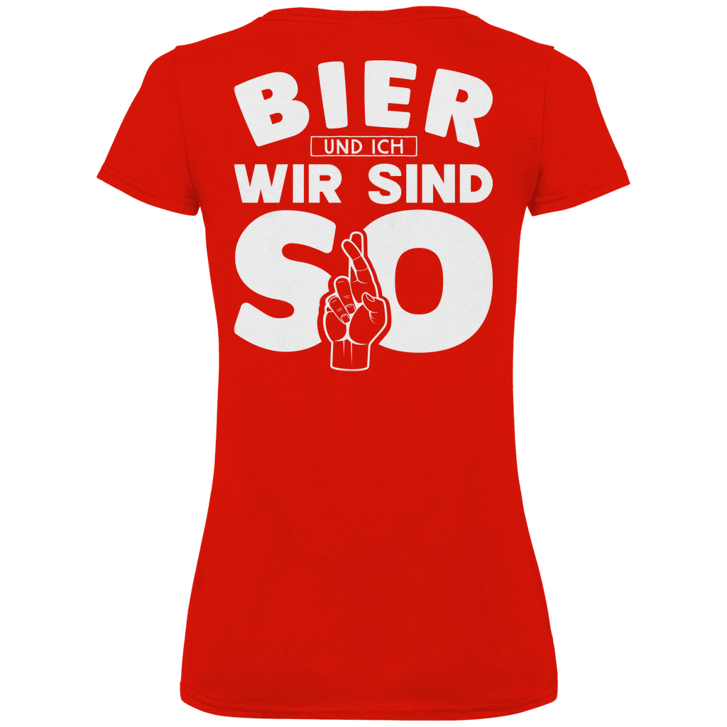 Bier und ich wir sind so - V-Neck Damenshirt