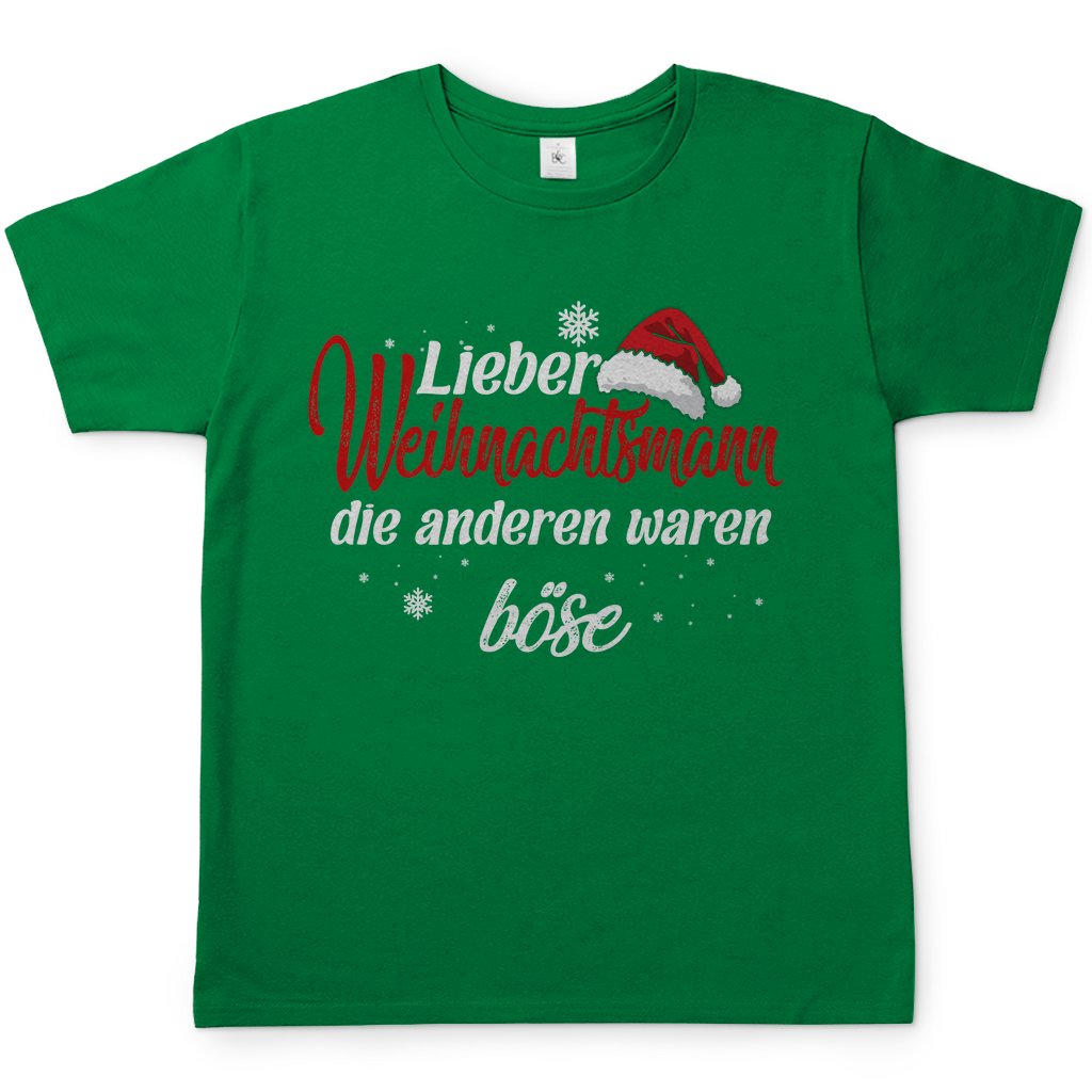 Lieber Weihnachtsmann Partnerlook - die anderen waren böse - Herren Shirt Kelly Green