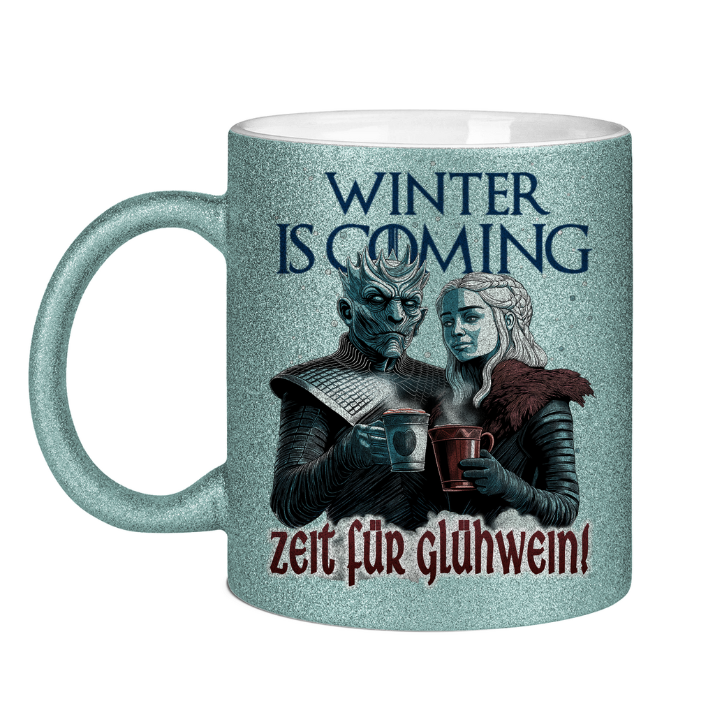 Winter is coming - Zeit für Glühwein - Glitzertasse