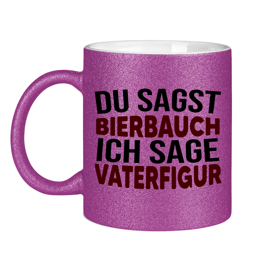 Du sagst Bierbauch ich sage Vaterfigur - Glitzertasse Purple Glitter One size