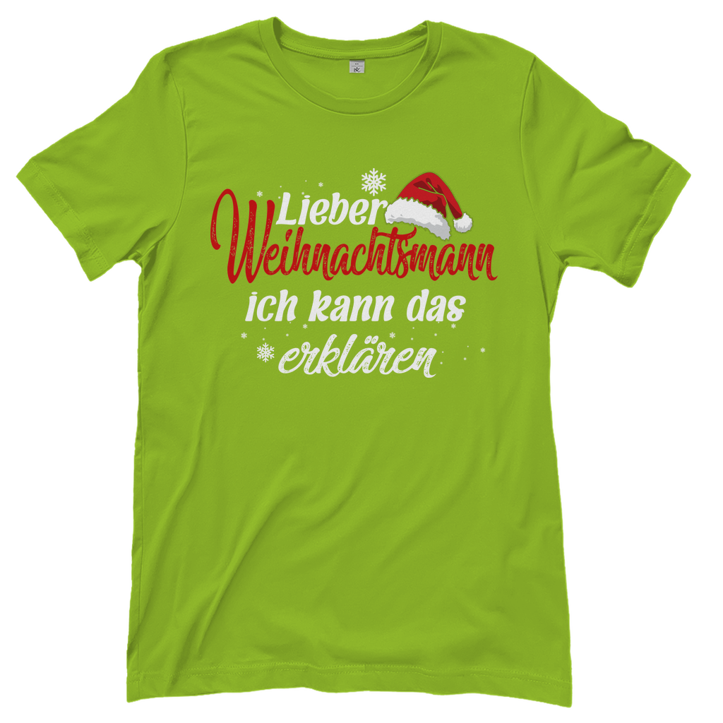 Lieber Weihnachtsmann Partnerlook - ich kann das erklären - Damenshirt