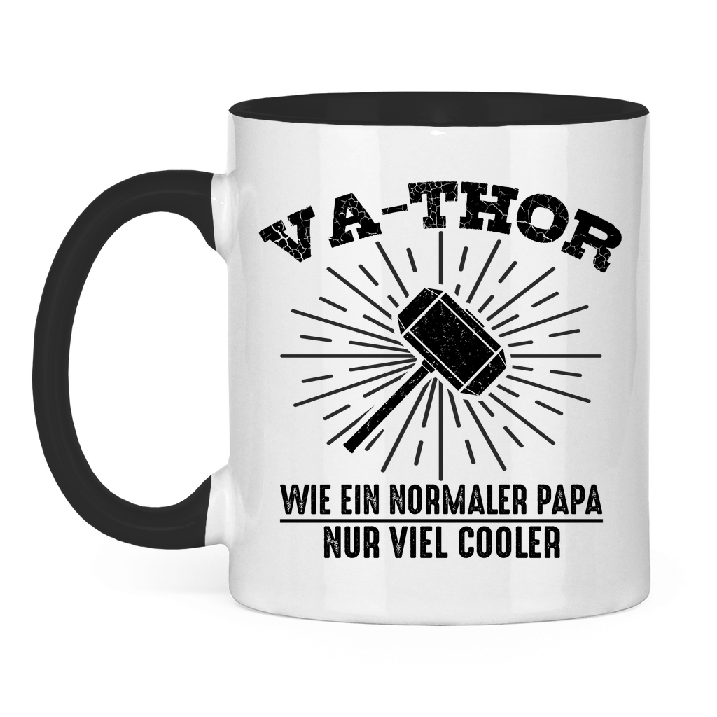Va-Thor wie ein normaler Papa nur viel cooler - Tasse zweifarbig Black