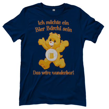 Damen T-Shirt Ich möchte ein Bier Bärchi sein das wäre wunderbar! Navy